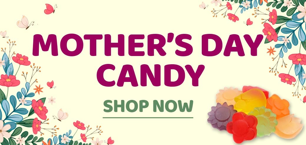 Mothers Day Candy